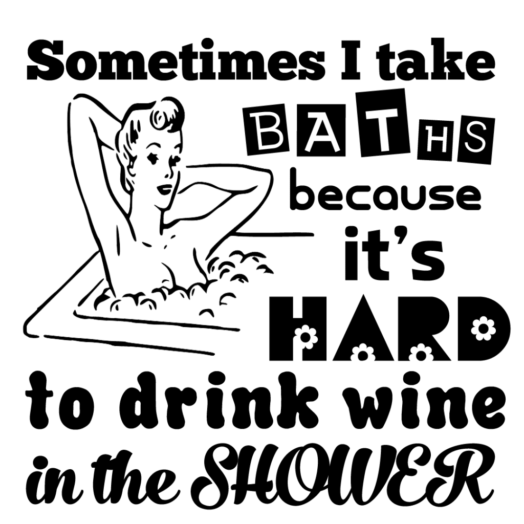Free Wine in the Shower SVG File