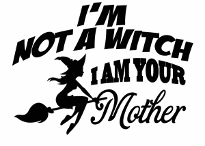 Free I'm not a Witch SVG File