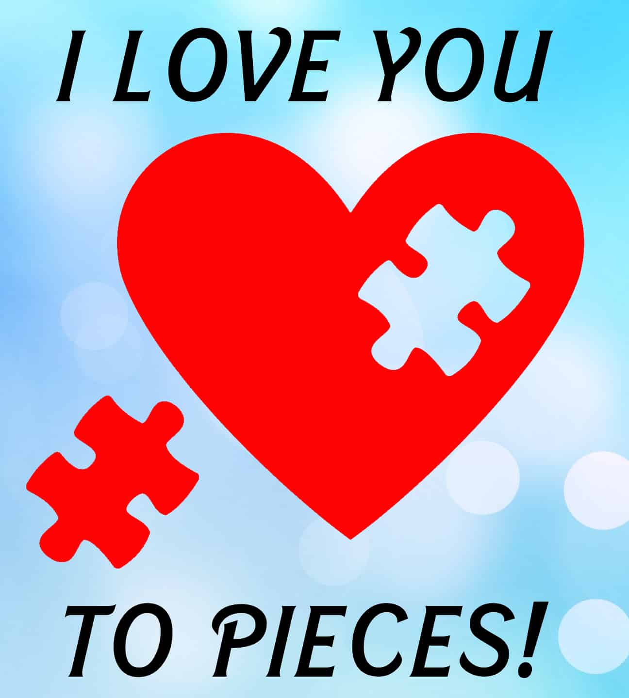 Free Love You to Pieces SVG File