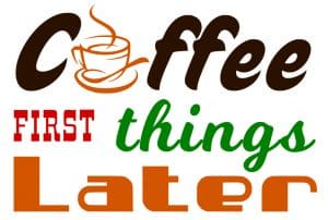 Free Coffee First SVG Cutting File
