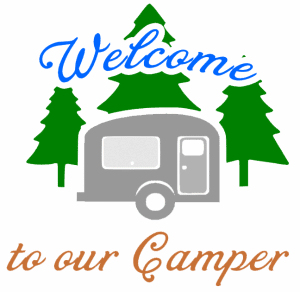 Free Welcome to our Camper SVG Cutting File