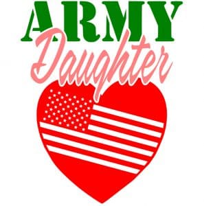 Free Army Daughter SVG Cutting File