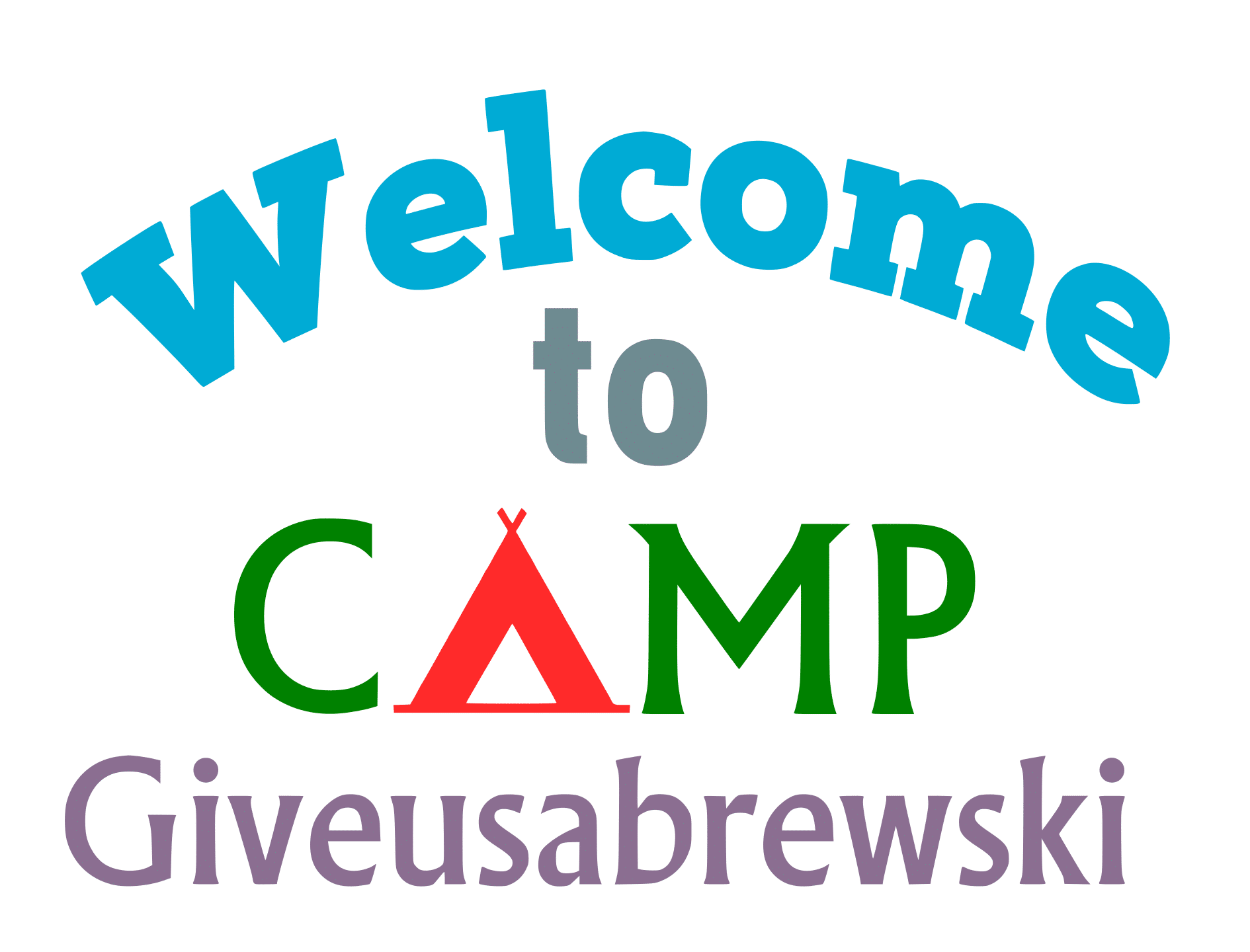 Free Welcome to Camp SVG Cutting File